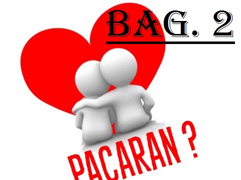 Pacaran... Haramkah...??? | Sisi Kelam Pacaran (bagian 2) |