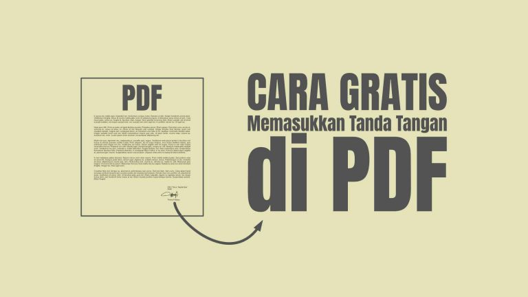 Cara Memasukkan Tanda Tangan di PDF - GRATIS |
