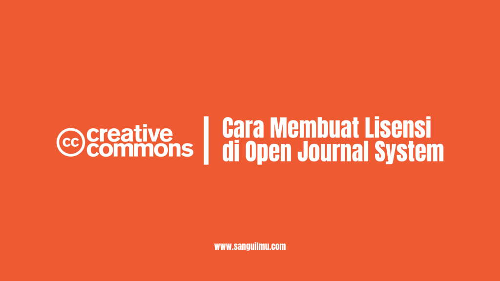 Cara Membuat Lisensi di Jurnal/OJS