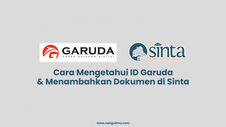 cek id garuda dan masukkan dokumen di sinta