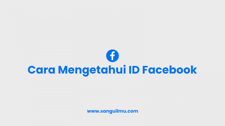 2 Langkah Cara Mengetahui ID Facebook |