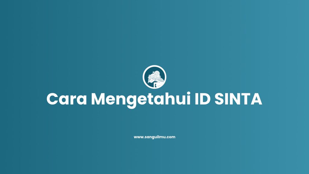 Cara Mengetahui ID SINTA |