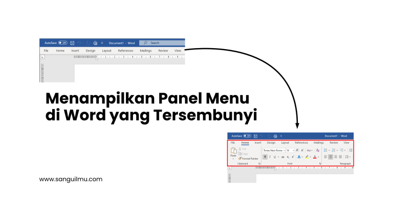 2 Cara Menampilkan Panel Menu di Word yang Tersembunyi |