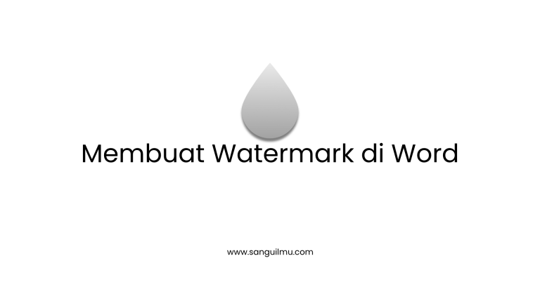 Cara Membuat Watermark di Word
