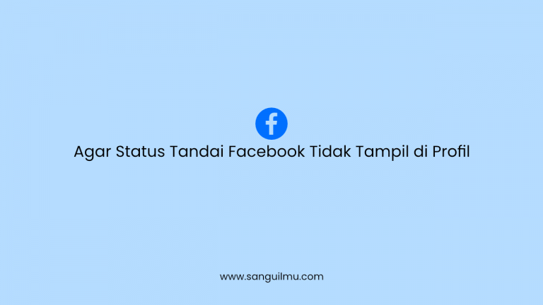 Agar Status Tandai Facebook Tidak Tampil di Profil