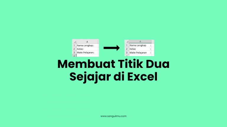 Cara Membuat Titik Dua Sejajar di Excel