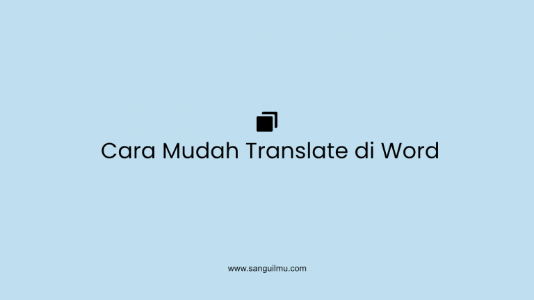 2 Cara Mudah Translate di Word |