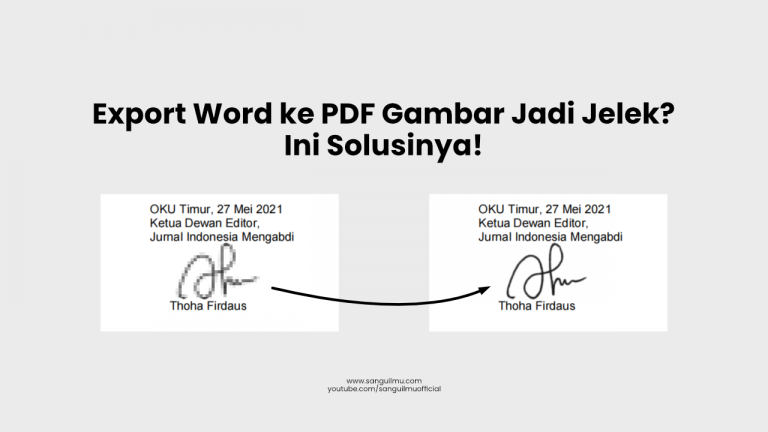 Cara Export File Word ke PDF dengan Kualitas Gambar Bagus |