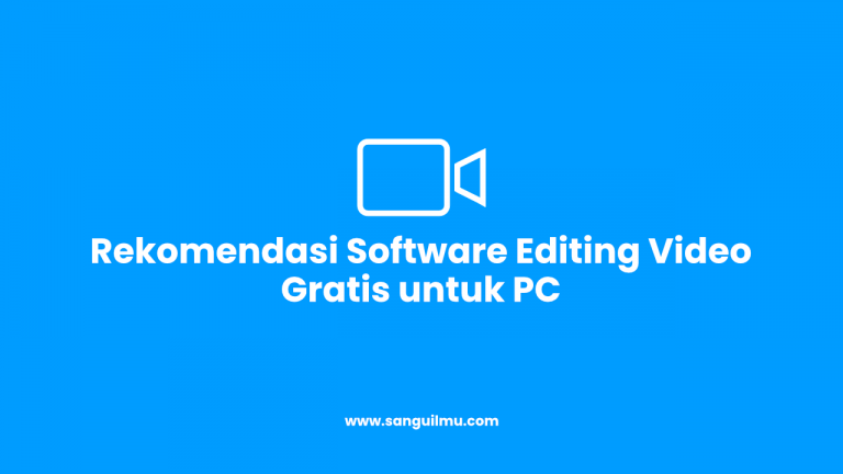 Software Editing Video Gratis untuk PC