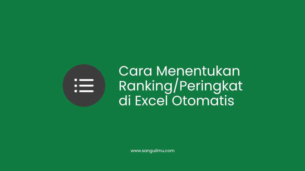 Cara Menentukan Ranking/Peringkat di Excel Otomatis |