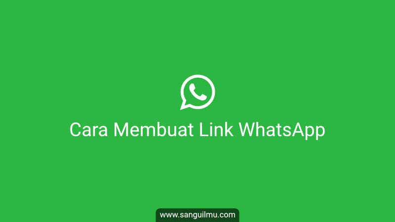 Cara Membuat Link WhatsApp |