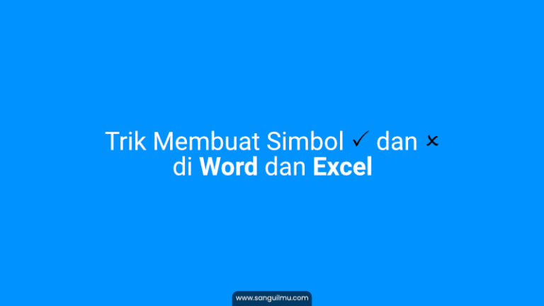 2 Cara Cepat Membuat Centang dan Silang di Word dan Excel |