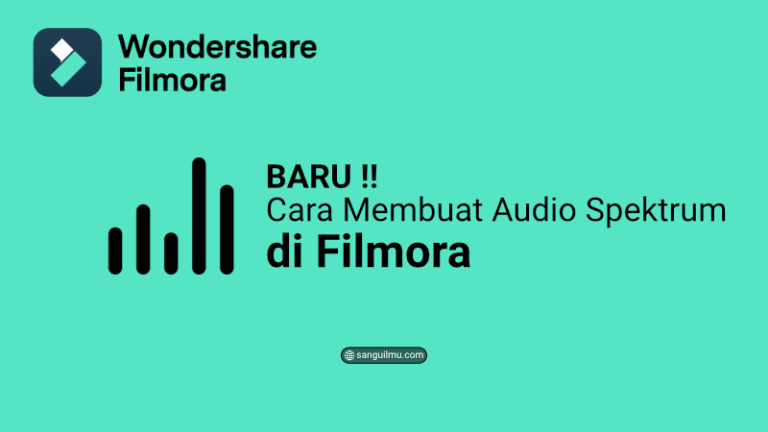 Baru !! Cara Membuat Audio Spectrum di Filmora |