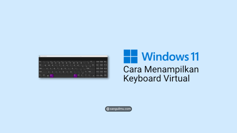 Windows 11: Cara Menampilkan Keyboard Virtual