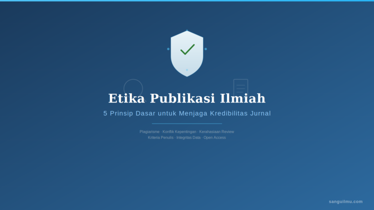 Ilustrasi etika publikasi ilmiah dengan ikon perisai dan centang, latar belakang biru profesional - sanguilmu.com