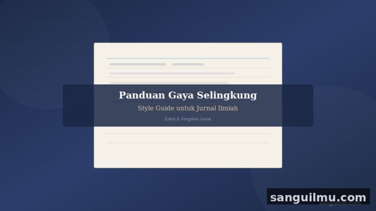 Banner panduan gaya selingkung atau style guide untuk jurnal ilmiah dengan latar biru navy dan kertas catatan