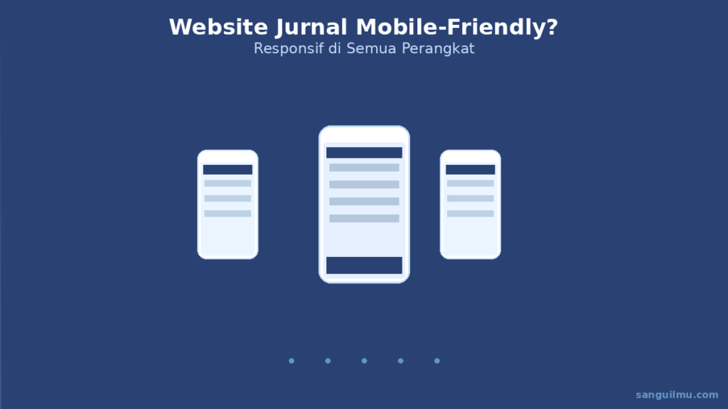 Ilustrasi website jurnal ilmiah yang tampil responsif di smartphone dengan watermark sanguilmu.com